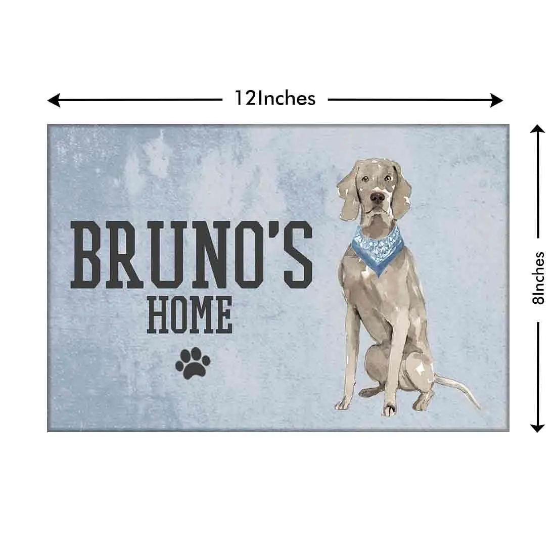 Personalized Dog Name Plate for Main Gate -Silly Weimaraner