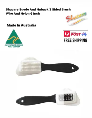Shucare Suede And Nubuck 3 Sided Brush Wire And Nylon 6 Inch Made In Australia