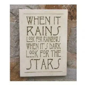When It Rains Look For Rainbows